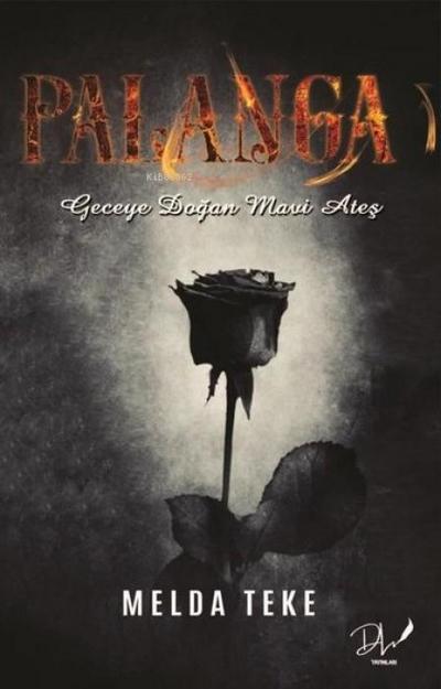 Palanga - Geceye Dogan Mavi Ates