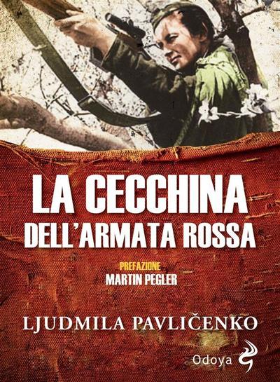 La cecchina dell’Armata Rossa