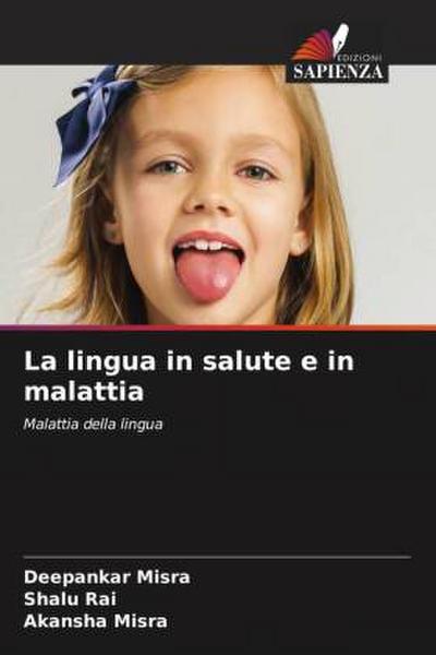 La lingua in salute e in malattia