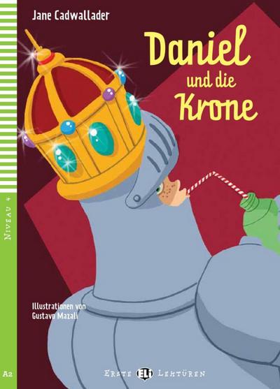 Daniel und die Krone, m. Multi-ROM mit Video