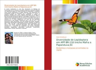 Diversidade de Lepidoptera em APP BR-116 trecho Mafra a Papanduva,SC - Kelen Schelbauer