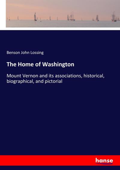 The Home of Washington