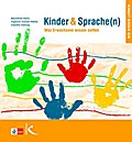 Kinder und Sprache(n)