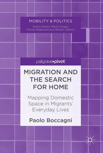 Migration and the Search for Home