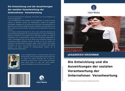 Die Entwicklung und die Auswirkungen der sozialen Verantwortung der Unternehmen Verantwortung