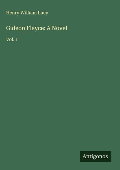 Gideon Fleyce: A Novel