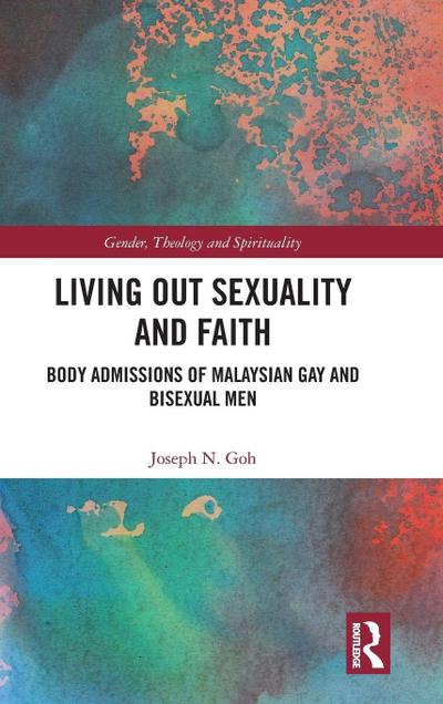 Living Out Sexuality and Faith