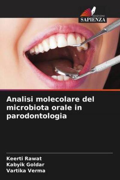 Analisi molecolare del microbiota orale in parodontologia