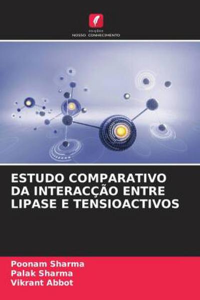 ESTUDO COMPARATIVO DA INTERACÇÃO ENTRE LIPASE E TENSIOACTIVOS