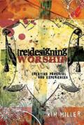 Redesigning Worship