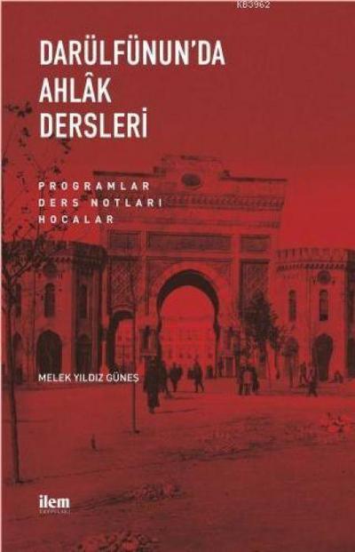 Darülfünunda Ahlak Dersleri