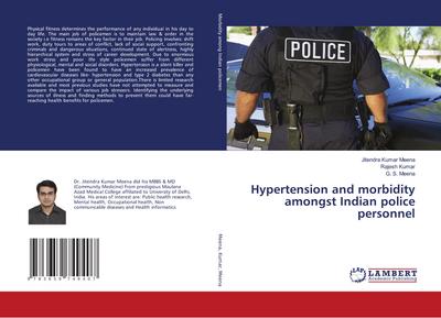 Hypertension and morbidity amongst Indian police personnel