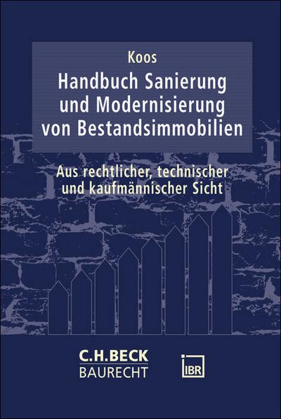 Handbuch Sanierung und Modernisierung von Bestandsimmobilien
