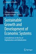 Sustainable Growth and Development of Economic Systems