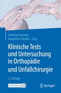 Klinische Tests und Untersuchung in Orthopädie und Unfallchirurgie