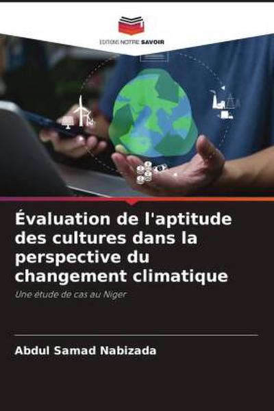 Évaluation de l’aptitude des cultures dans la perspective du changement climatique