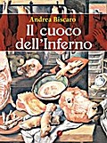 Il cuoco dell’Inferno