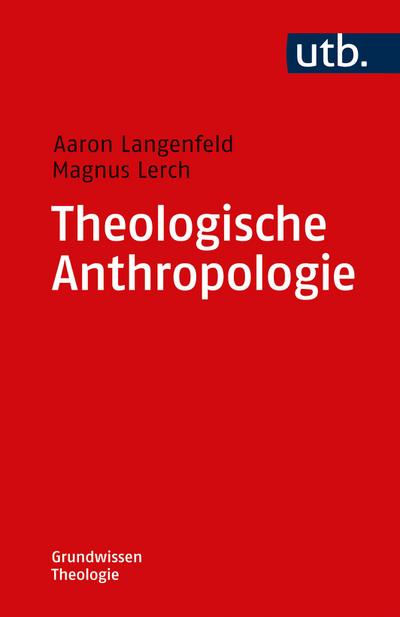 Theologische Anthropologie