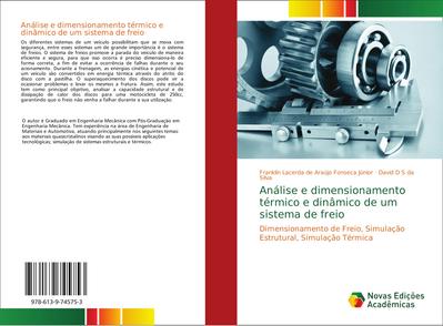 Análise e dimensionamento térmico e dinâmico de um sistema de freio