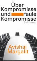 Über Kompromisse - und faule Kompromisse