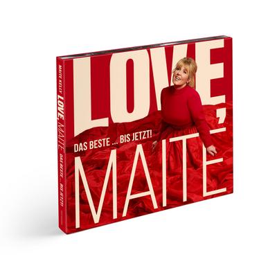 Love, Maite - Das Beste ... bis jetzt! (Deluxe)