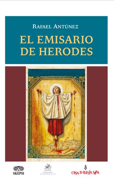 El emisario de Herodes (eBook, PDF) - Rafael Antúnez