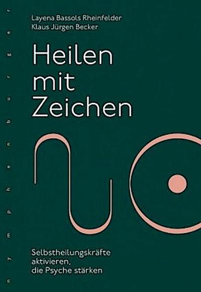 Heilen mit Zeichen