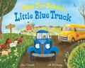 Time for School, Little Blue Truck