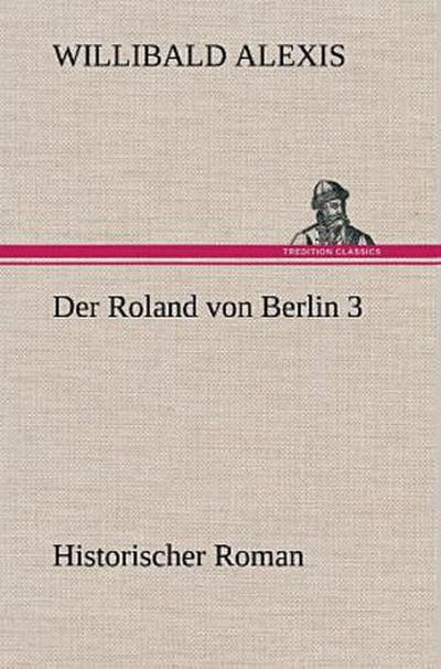 Der Roland von Berlin 3