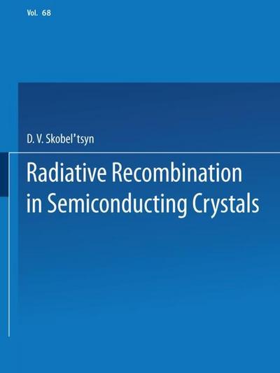 Radiative Recombination in Semiconducting Crystals