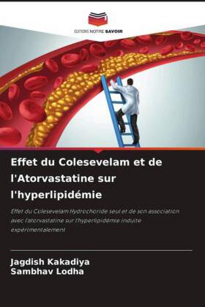 Effet du Colesevelam et de l’Atorvastatine sur l’hyperlipidémie