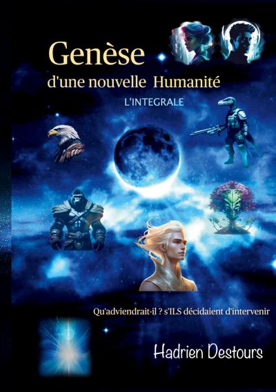 Genèse d’une nouvelle Humanité