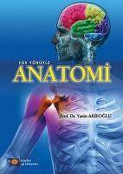 Her Yönüyle Anatomi Ciltli