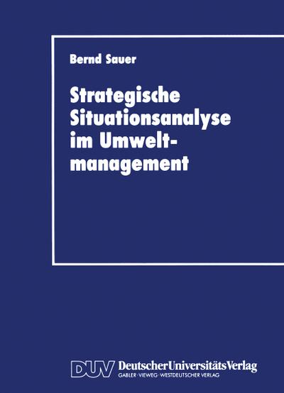 Stragegische Situationsanalyse im Umweltmanagement