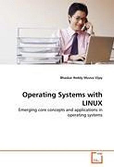 Operating Systems with LINUX