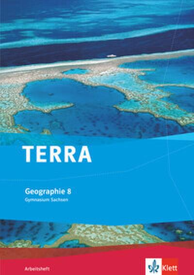 TERRA Geographie 8. Ausgabe Sachsen Gymnasium