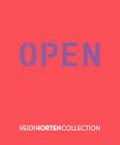 HEIDI HORTEN COLLECTION - OPEN