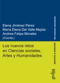 Los nuevos retos en Ciencias sociales, Artes y Humanidades