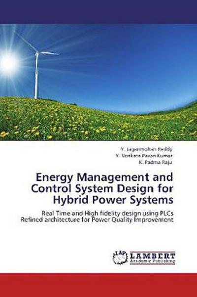 Energy Management and Control System Design for Hybrid Power Systems