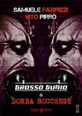 Grosso Guaio a Dorba Rocchese (Dark Twin)