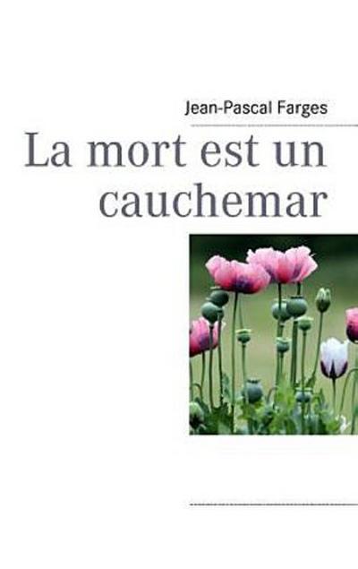 La mort est un cauchemar