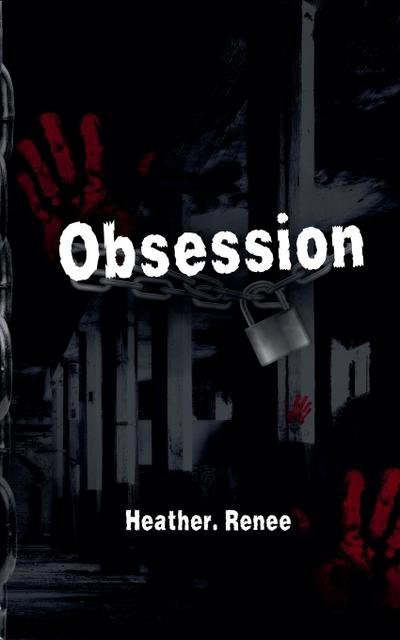 Renee, H: Obsession