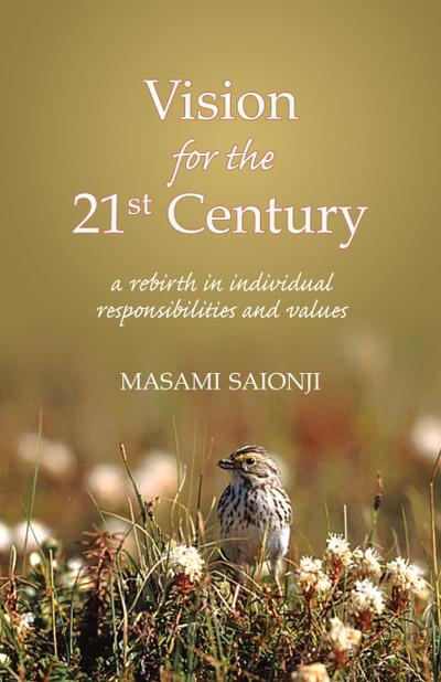 Vision for the 21st Century: A Rebirth in Individual Responsibilities and Values
