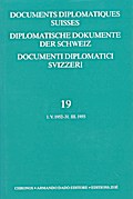 Diplomatische Dokumente der Schweiz 1945-1961 /Documents diplomatics... / Diplomatische Dokumente der Schweiz / Documents diplomatics Suisses / ... /Documenti diplomatici Svizzeri 1945-1961)