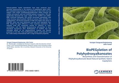 BioPEGylation of Polyhydroxyalkanoates