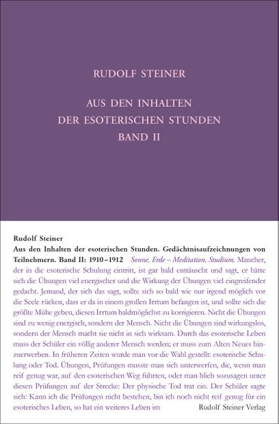 Aus den Inhalten der esoterischen Stunden, Band II: 1910-1912
