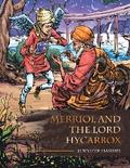 Merriol and the Lord Hycarbox