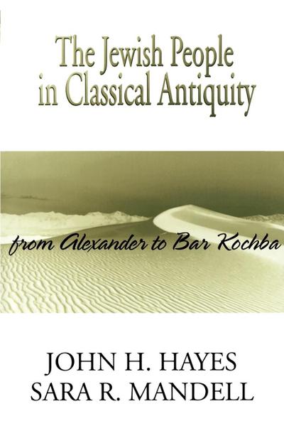 The Jewish People in Classical Antiquity