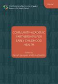 Community-Academic Partnerships for Early Childhood Health