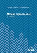 Modelos organizacionais e teorias